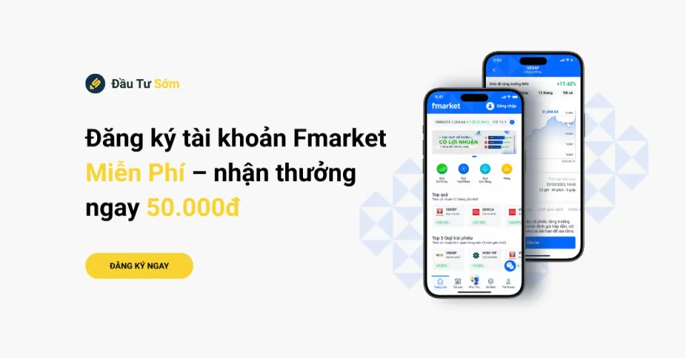 Đăng ký tài khoản Fmarket miễn phí – nhận thưởng ngay 50.000đ
